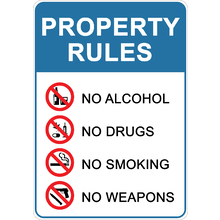 PRINTED ALUMINUM A3 SIGN - Property Rules No Alcohol No Drugs No Smoking No Weapons Sign