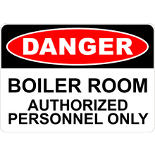 PRINTED ALUMINUM A4 SIGN - Boiler Room Sign