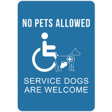 PRINTED ALUMINUM A5 SIGN - No Pets Service Dogs Allowed Sign