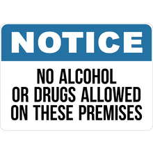 PRINTED ALUMINUM A4 SIGN - No Alohol or Drugs Allowed On These Premises Sign