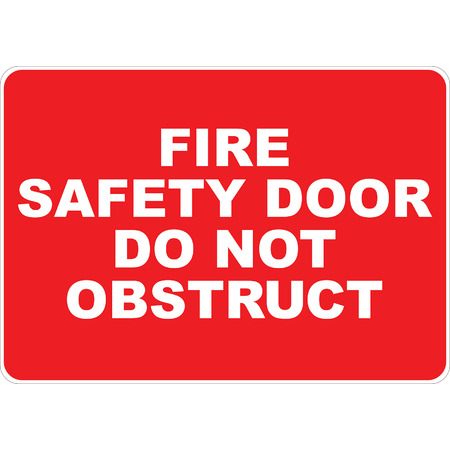 PRINTED ALUMINUM A3 SIGN - Fire Safety Door Do Not Obstruct Sign