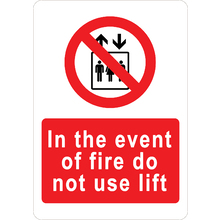 PRINTED ALUMINUM A4 SIGN - In The Event Of Fire Do Not Use Lifts Sign