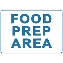 PRINTED ALUMINUM A4 SIGN - Food Prep Area Sign