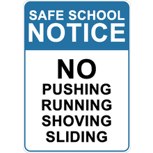 PRINTED ALUMINUM A3 SIGN - No Pushing, Running, Shoving, Sliding Sign