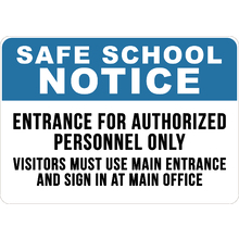 PRINTED ALUMINUM A4 SIGN - Entrance For Authorized Person Sign