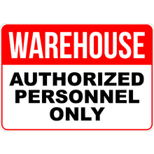 PRINTED ALUMINUM A3 SIGN - Authorized Personnel Only Sign