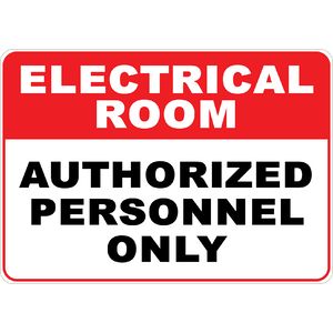 PRINTED ALUMINUM A5 SIGN - Authorized Personnel Only Sign