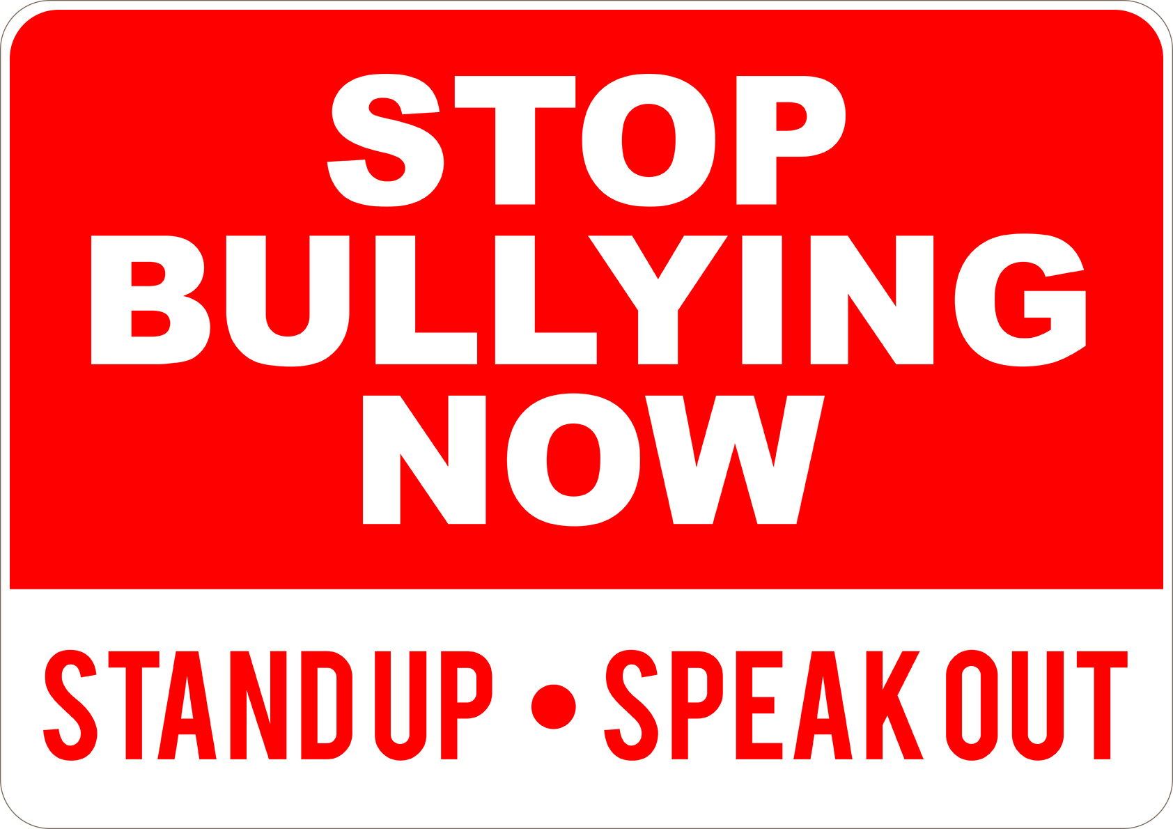 Stop Bullying Now Sign 