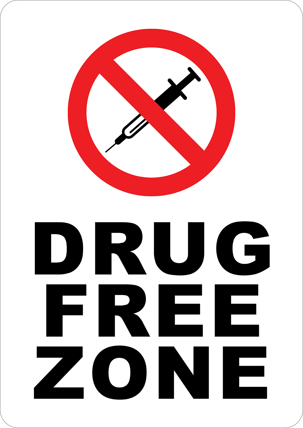 Drug Free Zone Sign