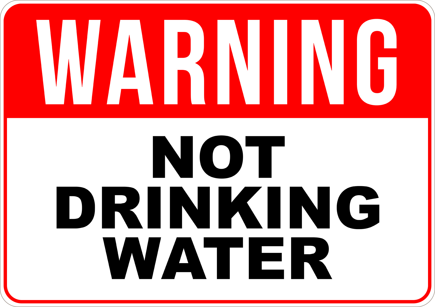 Not Drinking Water Sign
