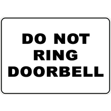 PRINTED ALUMINUM A4 SIGN - Do Not Ring Door Bell Sign