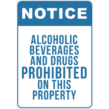 PRINTED ALUMINUM A2 SIGN - Alcoholic Beverages And Drugs Prohibited on This Property Sign