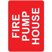 PRINTED ALUMINUM A4 SIGN - Fire Pump House Sign