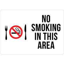 PRINTED ALUMINUM A2 SIGN - No Smoking In This Area Sign