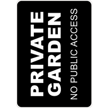 PRINTED ALUMINUM A2 SIGN - Private Garden Sign