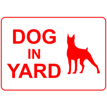 PRINTED ALUMINUM A2 SIGN - Dog In Yard Sign