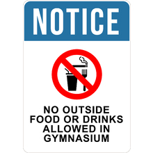 PRINTED ALUMINUM A2 SIGN - No Outside Food or Drinks Allowed Sign