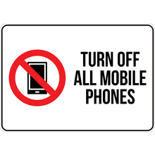 PRINTED ALUMINUM A4 SIGN - Turn Off All Mobile Phones Sign