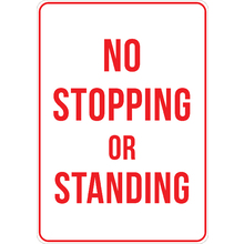 PRINTED ALUMINUM A2 SIGN - No Stopping or Standing Sign