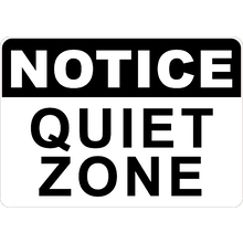 PRINTED ALUMINUM A3 SIGN - Quiet Zone Sign