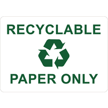 PRINTED ALUMINUM A2 SIGN - Recyclable Paper Only Sign