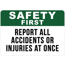 PRINTED ALUMINUM A2 SIGN - Report All Accidents or Injuries Sign