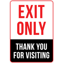 PRINTED ALUMINUM A3 SIGN - Exit Only Thank You For Visiting Sign