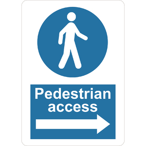 PRINTED ALUMINUM A4 SIGN - Pedestrian Access Sign