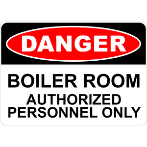 PRINTED ALUMINUM A3 SIGN - Boiler Room Sign