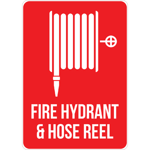 PRINTED ALUMINUM A3 SIGN - Fire Hydrant _ Hose Reel Sign