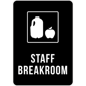 PRINTED ALUMINUM A2 SIGN - Staff Break Room Sign