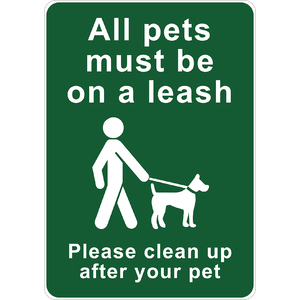 PRINTED ALUMINUM A5 SIGN - All Pets Must Be On A Leash Sign