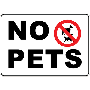 PRINTED ALUMINUM A5 SIGN - No Pets Sign