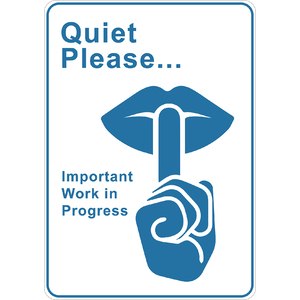PRINTED ALUMINUM A3 SIGN - Important Work In Progress Sign
