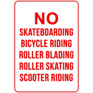 PRINTED ALUMINUM A3 SIGN - No Skatebording, bicycle, Roller or Scooter Sign
