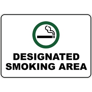 PRINTED ALUMINUM A4 SIGN - Designated Smoking Area Sign