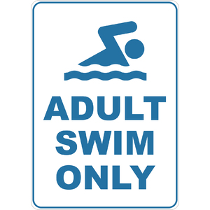 PRINTED ALUMINUM A3 SIGN - Adult Swim Only Sign