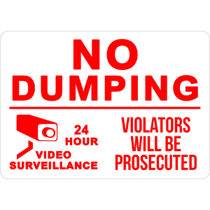 PRINTED ALUMINUM A2 SIGN - No Dumping Violators Will Be Prosecuted Sign