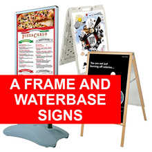 A Frame and Water Base Signs